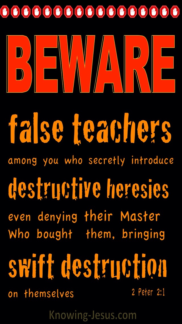 2 Peter 2:1 Beware Of False Teachers Destructive and Heresies (black)